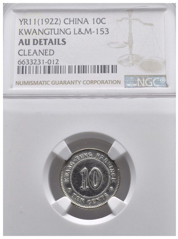 Cina China Kwang Tung Province Cents Yr In Slab Ngc