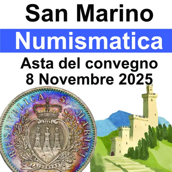 Asta del Convegno San Marino Numismatica 2025