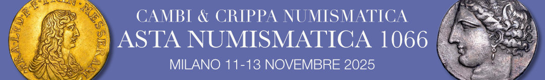 Banner Cambi e Crippa Numismatica - Asta 1066