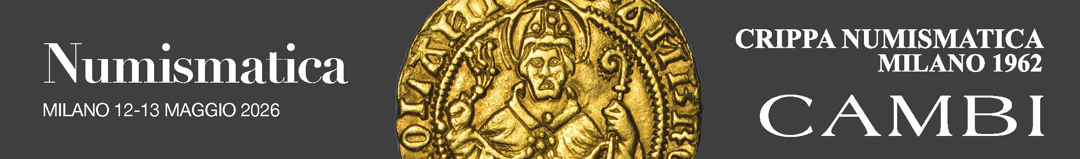 Banner Cambi e Crippa Numismatica - Asta 1155