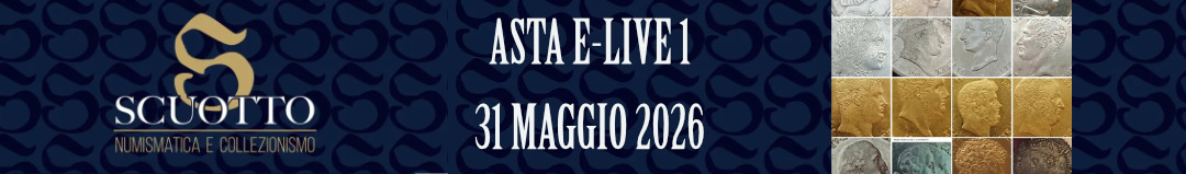 Banner Numismatica Scuotto - Asta E-Live 1