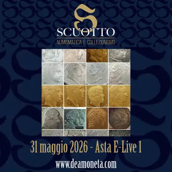 Numismatica Scuotto - Asta E-Live 1