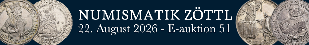 Banner Numismatik Zöttl - E-Auktion 51