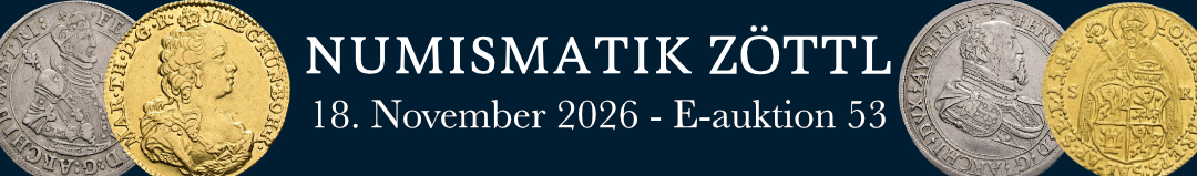 Banner Numismatik Zöttl - E-Auktion 53