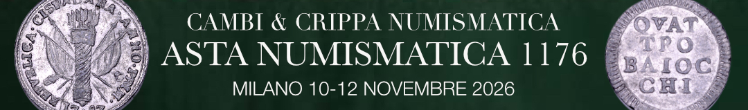 Banner Cambi e Crippa Numismatica - Asta 1176