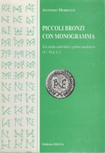 obverse: MORELLO Antonio, Piccoli bronzi con monogramma