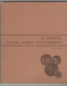 obverse: SACHERO Luigi, Le monete: studio, hobby, investimento
