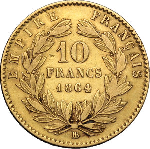 reverse: France. Napoleon III (1852-1870).  10 francs 1864 BB.   Fr. 587. AV.      VF. 