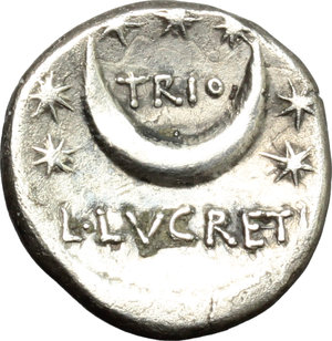 reverse: L. Lucretius Trio.  AR Denarius, 76 BC. Obv. Radiate head of Sol right. Rev. TRIO within crescent moon and seven stars; below, L. LVCRETI. Cr. 390/1. B.2. AR. g. 3.74  mm. 17.00  Scarce. Sound metal. Brilliant and prettily toned. Good VF.