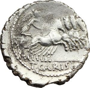 reverse: T. Carisius.  AR Denarius, 46 BC. Obv. Bust of Victory right; behind, SC. Rev. Victory in quadriga right; in exergue, T. CARISI. Cr. 464/5. B. 3. AR. g. 3.68  mm. 18.50    VF.