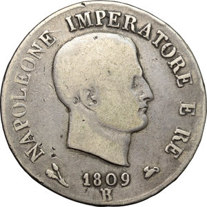 obverse: Bologna. Napoleone (1804-1815). 5 lire 1809.    Pag. 48. Mont. 77. AG.   mm. 36.00  R.  MB.