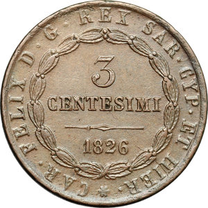 reverse: Regno di Sardegna. Carlo Felice (1821-1831). 3 centesimi 1826 Bologna.    Pag. -. Mont.137. CU.      Bel BB.