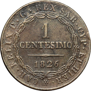 reverse: Regno di Sardegna. Carlo Felice (1821-1831). Centesimo 1826 Bologna.    Pag. -. Mont. 142. CU.    R.  BB/BB+.