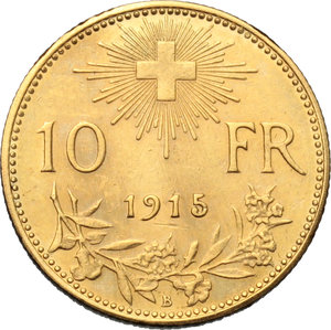reverse: Switzerland.   10 francs 1915.   Fr. 504. AU.      EF.