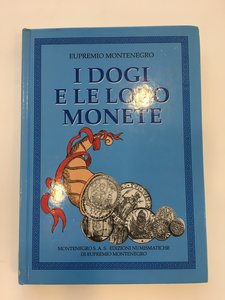 obverse: MONTENEGRO, Eupremio. I Dogi e le loro monete. Montenegro Edizioni Numismatiche, Torino, 1993.  pp. 339, ill. n.t, 4 tavole