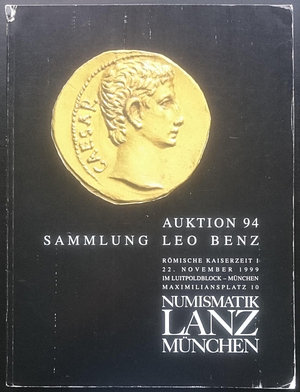 obverse: Lanz Numismatik. Auktion 94, Sammlung Leo Benz. München, 22 Novembre 1999. Rӧmische Kaiserzeit I. 96pp., 694 lotti, 40 tavole B/N, 15 tavole a colori. Buone condizioni, copertina leggermente danneggiata