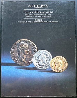 obverse: Sotheby’s, Greek and Roman Coins. Sold on the Instructions of the Agent: Numismatic Fine Arts, International. Zurich, 27-28 October 1993. Brossura editoriale, 1890 lotti, foto B/N. Ottime condizioni