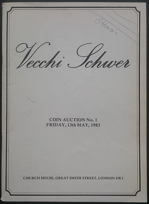 obverse: Vecchi Schwer, Coin Auction No. 1. Londra, 13 Maggio 1983. Brossura editoriale, 751 lotti, foto B/N. Buone condizioni, annotazioni a penna