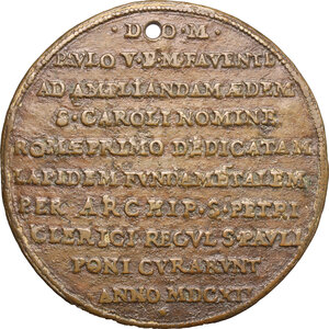 reverse: Paolo V (1605-1621), Camillo Borghese.. Medaglia 1612, per la posa della prima pietra della Chiesa di San Carlo a Roma