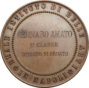 reverse: Reale Istituto di Belle Arti di Napoli. . Medaglia premio a Gennaro Amato, 1° classe di disegno di ornato, 1873