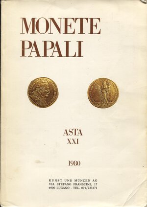 obverse: KUNST und MUNZEN. - Catalogo n°XXI.   Lugano 14- 5- 1980. Monete Papali   nn. 1036, tavv. 95 ril.editoriale. Splendida collezione di monete papali   