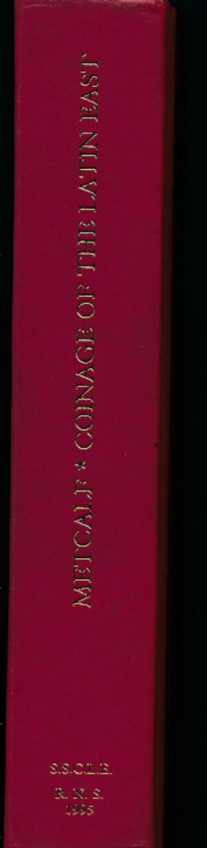 obverse: METCALF D.M. - Coinage of the crusades and the latin east. 2nd edition, London, 1995, pp. 366+48 tavole in b/n. Copertina rigida in tela cartonata. Buono stato