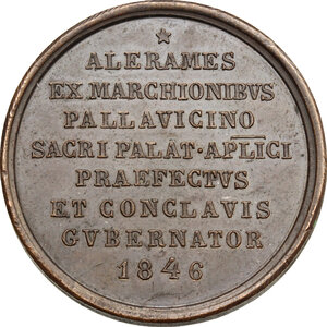 reverse: Sede Vacante (1846). Medaglia emessa dal Prefetto dei Sacri Palazzi Apostolici e Governatore del Conclave Monsignore Alerame Pallavicino