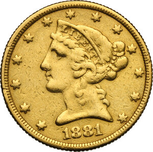 obverse: USA. 5 Dollars 1881