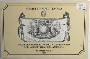 obverse: Repubblica Italiana. Dittico 500, 200 Lire. Scoperta dell America 1989. Ag. 
