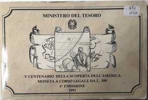 obverse: Repubblica Italiana. 500 Lire. V centenario della scoperta dell America, IV° emissione 1992. Ag. 