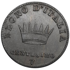 obverse: NAPOLEONE .Imperatore d Italia, 1 Centesimo 1811 zecca V, SPL++ Tracce Rosse