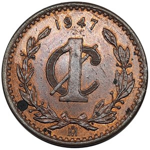reverse: MESSICO. 1 centavo 1947 , FDC, Rame rosso con macchia