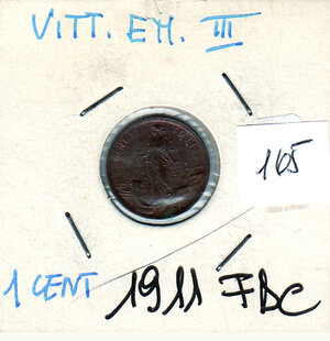 obverse: SAVOIA - Vittorio Emanuele III - 1 Cent. 1911.