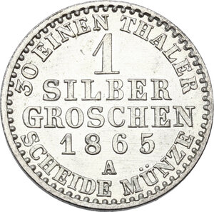 reverse: Germany.  Wilhelm I (1861-1888).. AR Groschen 1865 A, Preussen, Berlin mint
