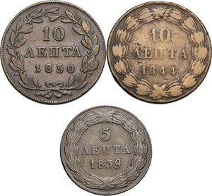 reverse: Greece.  Otto of Bavaria (1832-1862), King of Greece. Lot of three (3) AE coins: 10 Lepta 1844, 1850 and 5 Lepta 1839