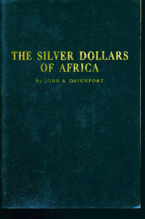 obverse: Davenport J.S. - The dollars of Africa. USA, 1959, pp. 43, con brevi cenni storici, descrizione e foto in b/n delle monete, valutazioni di mercato. Discreto stato
