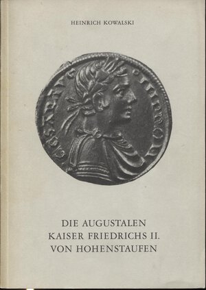 obverse: KOWALSKI  H. -  Die Augustalen kaiser Friedrichs II von Hohenstaufen. Berne, 1976.  Pp. 77 – 150,  tavv. 5 doppie + ill. nel testo. ril. ed. buono stato, importante lavoro.