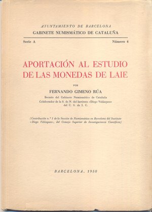 obverse: RUA GIMENO F. – Aportacion al estudio de la monedas de Laie. Barcelona, 1950. Pp. 82, tavv. 8. Ril. editoriale, buono stato, raro.