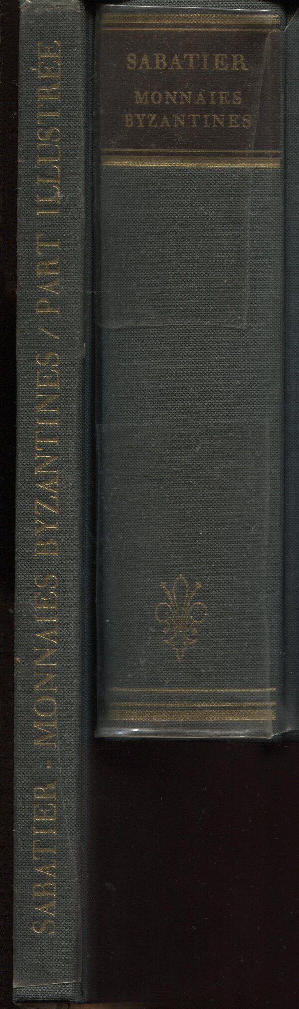 SABATIER J. - Description generale des Monnaies Byzantines frappes sous ...