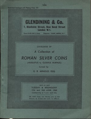 obverse: GLENDINING & CO. London, 17 – June, 1969. Catalogue of a collection of Roman silver coins ( Augustus to Clodius Albinus ) formed by G.R. Arnold. Pp. 61, nn. 711, tavv. 10. Ril. editoriale, buono stato, prezzi Agg. manoscritti, Spring, 247.