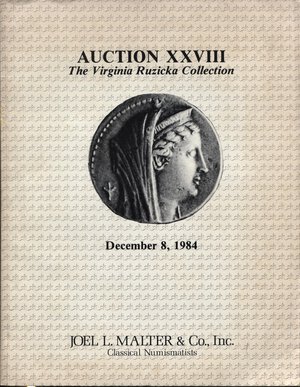 obverse: MALTER J. L. – Auction XXVIII. Los Angeles, 8 – December, 1984.  Collection VIRGINIA RUZICKA. Ancient coins, antiquites, reference works. Pp. 50, nn. 735, tavv. 25. Ril. editoriale, buono stato, lista prezzi Val. 