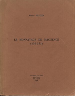 obverse: BASTIEN  P. -  Le monnayage de Magnence  350 - 353. Wetteren, 1964. pp. 236, tavv. 18.  ril. \ tela con scritte, ottimo stato.