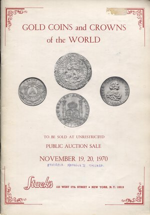obverse: STACK’S. – New York, 19 – November, 1970. Gold coins and Crowns of the World.  Pp. 68,  nn. 944,  tavv. 20 + ill. nel testo. ril. ed. buono stato, importante serie hispano-americana.