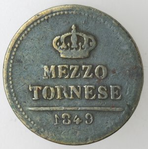 reverse: Napoli. Ferdinando II. 1830-1859. Mezzo Tornese 1849. 1 della data rovesciato. Ae. 