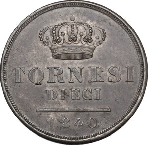 reverse: Italy .  Ferdinando II di Borbone (1830-1859).. AE 10 Tornesi 1840, Napoli mint