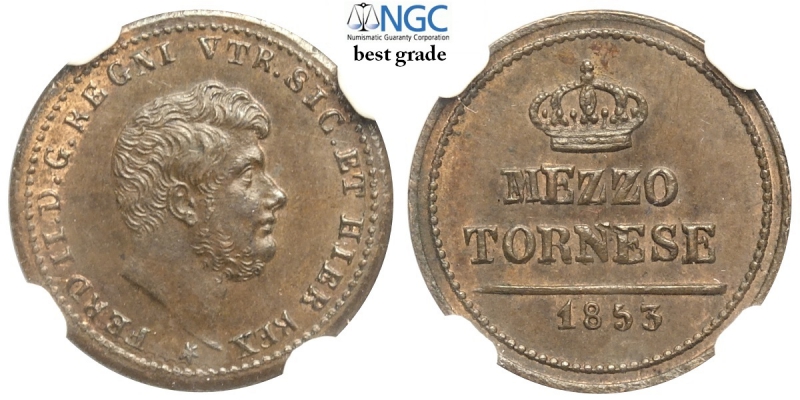 obverse: Napoli, Ferdinando II di Borbone, Mezzo Tornese 1853, Cu mm 16,7 in slab NGC MS65 (miglior esemplare sigillato NGC)