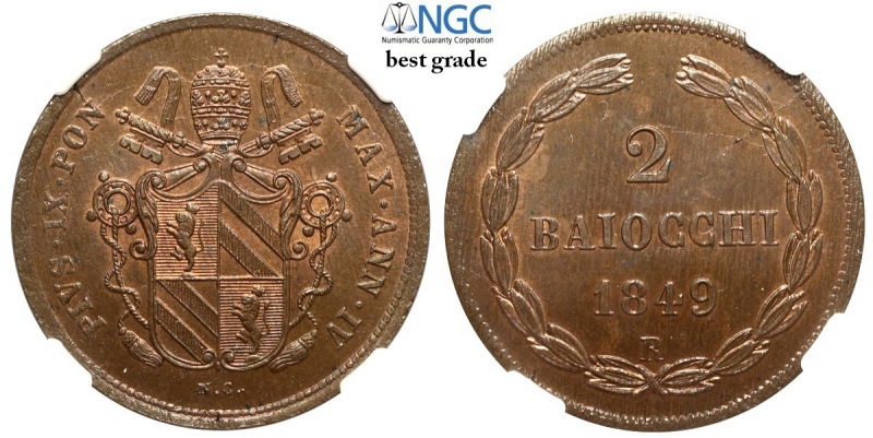 obverse: Roma, Pio IX, 2 Baiocchi 1849-R anno IV, Cu mm 35 conservazione eccezionale, in slab NGC MS65 (miglior esemplare sigillato NGC)