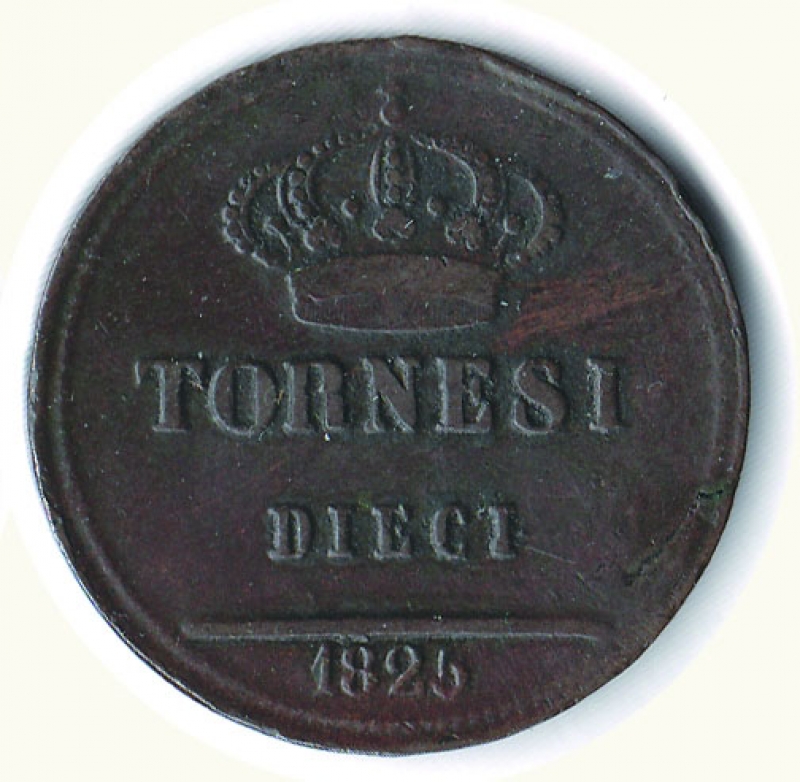 reverse: NAPOLI - Francesco I (1825-30) - 10 Tornesi 1825.