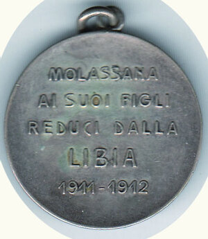 reverse: MOLASSANA - Medaglia in AR ai propri reduci di Libia 1911-12 - Inc Ferrea.