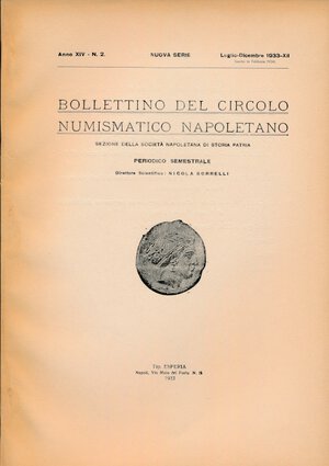 obverse: A.A.V.V. - Bollettino del Circolo Numismatico Napoletano 1933  n.2 . Napoli, pp. 53. Ottimo stato. 